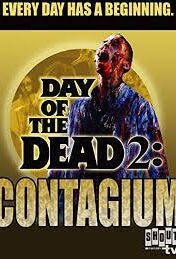 Day of the Dead 2 Poster