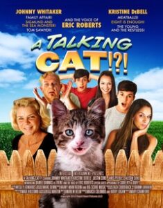 A Talking Cat!?! Movie Poster